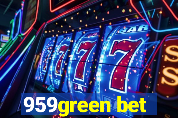 959green bet